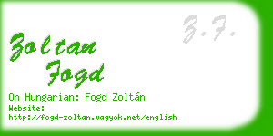 zoltan fogd business card